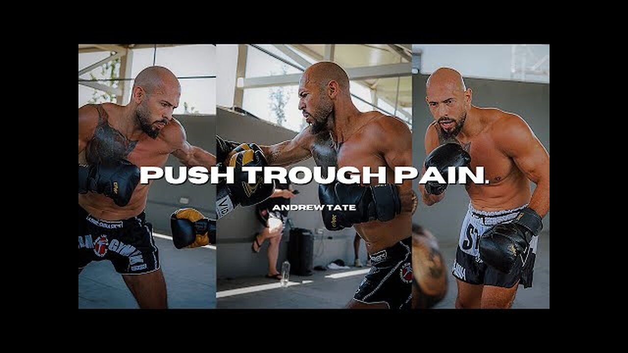 Andrew Tate | Push Through Pain ~ Motivational Speech