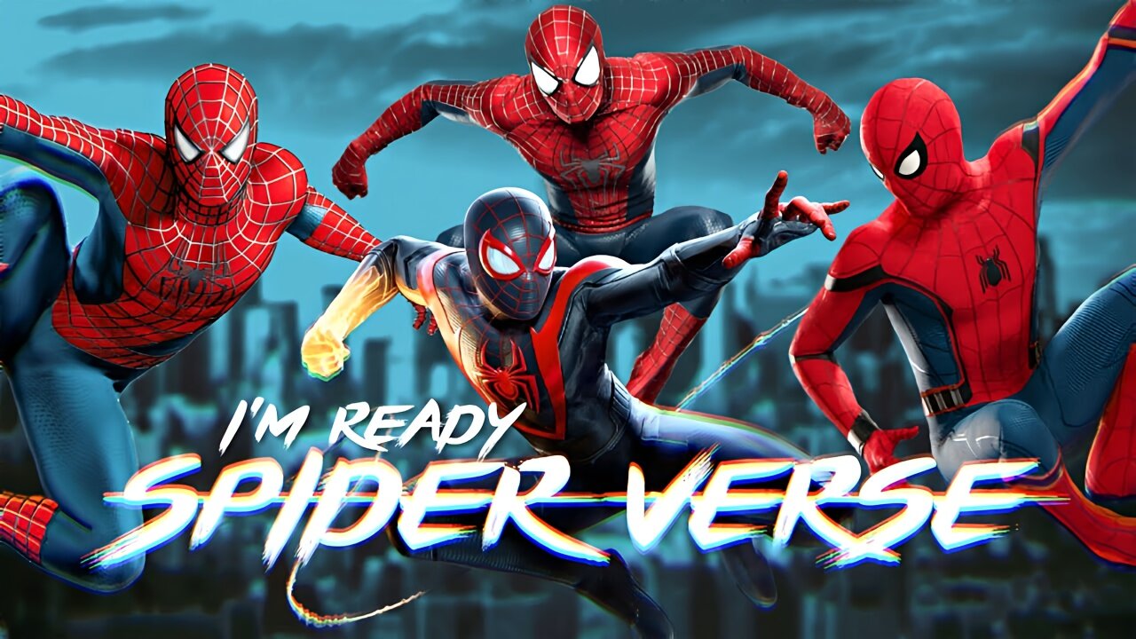 Spider-Verse I'M Ready (ft. Jaden) Spider-Man Universe (Marvel)