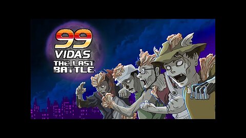 99 Vidas | Difficulty: Elite - the Last Battle DLC (Solo, No Commentary)