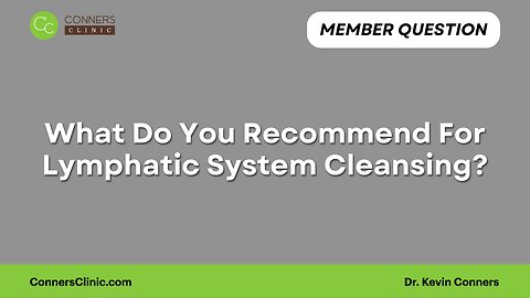 Lymphatic System Cleansing