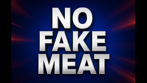 No Fake Meat And More... Real News with Lucretia Hughes.