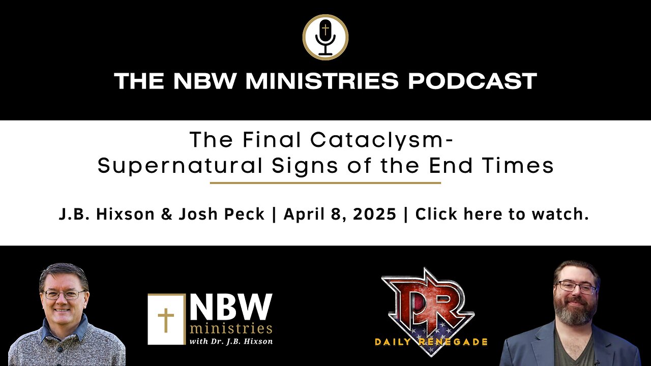 1185. The Final Cataclysm--Supernatural Signs of the End Times