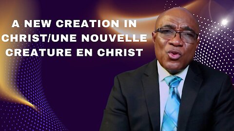 The point- A new creation in Christ