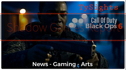 How We Got Here / #CODBlackOps6 - Part 1 X-@TySights #SGR 6/26 SkipAhead 4 BlackOp6