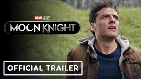 Marvel Studios’ Moon Knight - Official Trailer (2022) Oscar Isaac, Ethan Ha