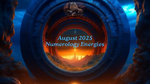 August 2025 Numerology Energies ~ Can You Hear Me Now?