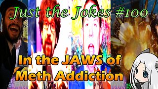 Just the Jokes #100