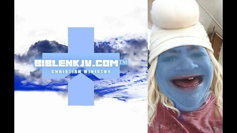 BIBLENKJV.COM™ 🛐 THE DEMENTED SMURF? #COMEDY