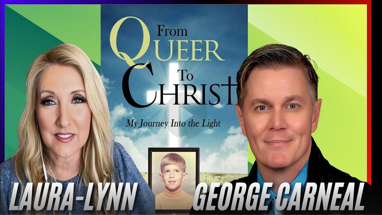 LAURA LYNN TV - GEORGE CARNEAL - "FROM QUEER TO CHRIST" INTERVIEW