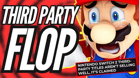 Nintendo Switch 2 Third Party Games Flop As Publishers Suffer Massive Losses