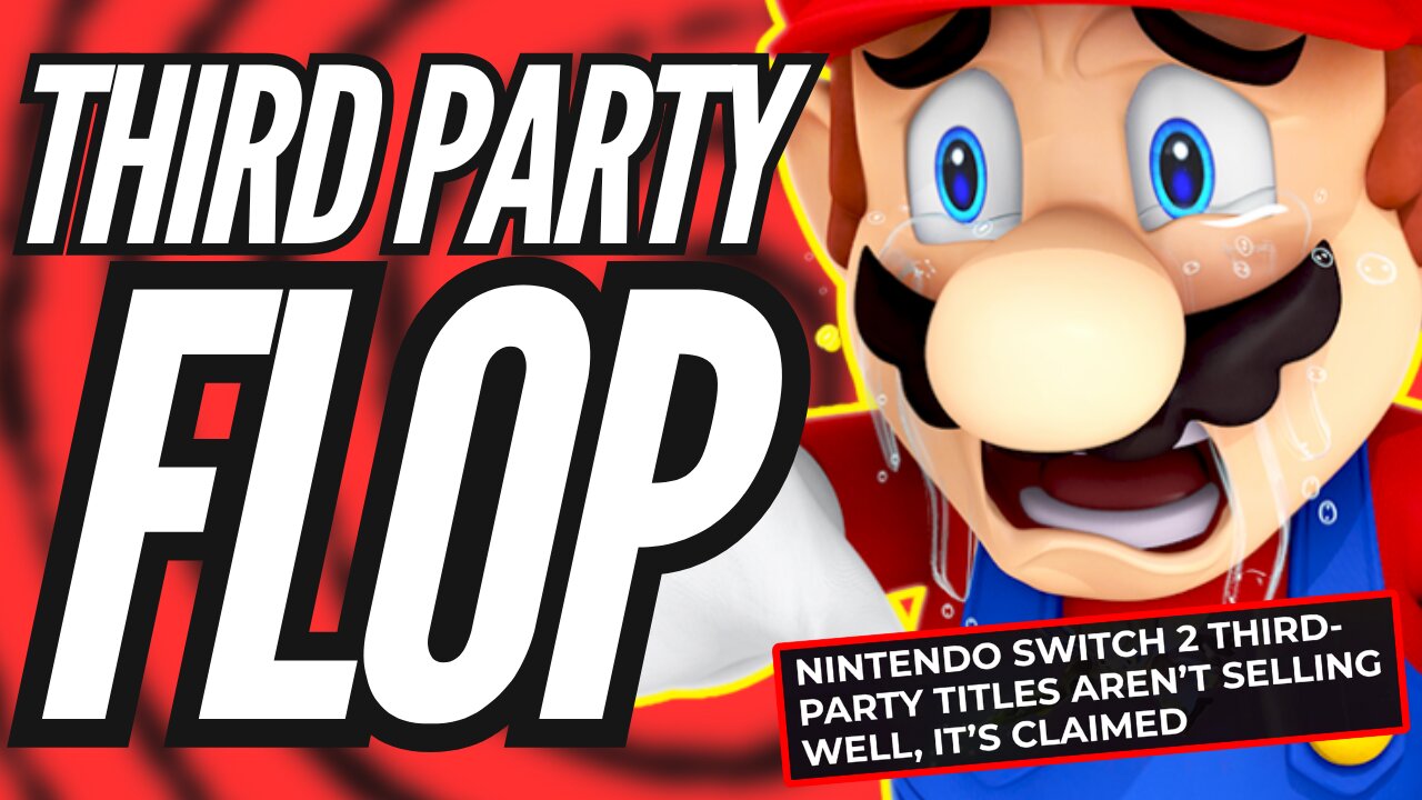 Nintendo Switch 2 Third Party Games Flop As Publishers Suffer Massive Losses
