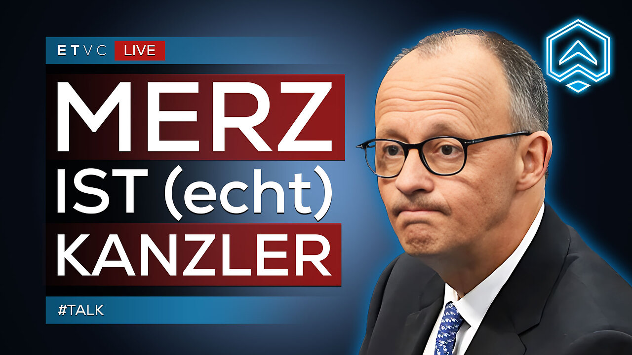🟥 GOTT steh uns bei! MERZ ist KANZLER. 😱 | #TALK