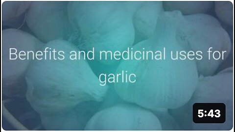 "Garlic Benefits and Medicinal Uses: Why Is It Good For You?"