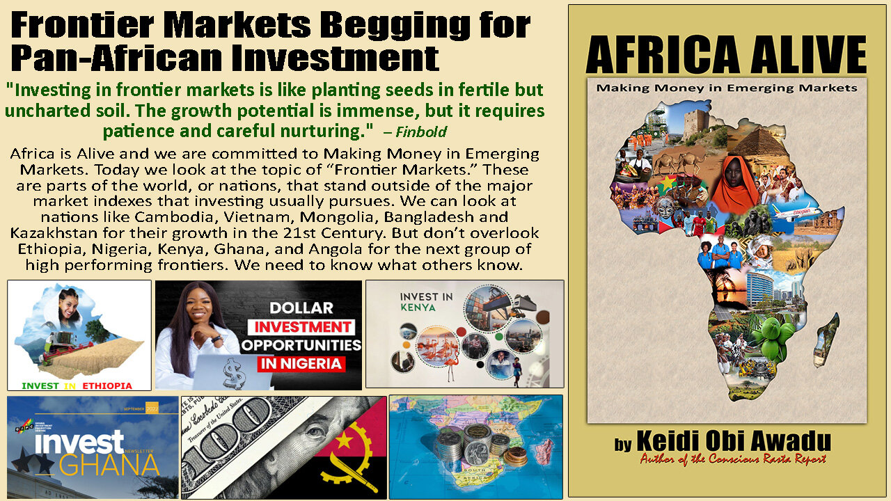 Frontier Markets Begging for Pan-African Investment