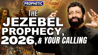 Jonathan Cahn Prophetic: The Jezebel Prophecy, 2026, & Your Calling