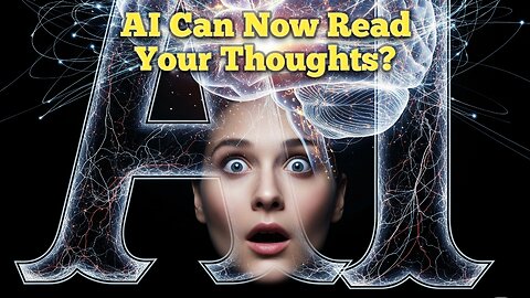 What If AI Could Read Your Mind?