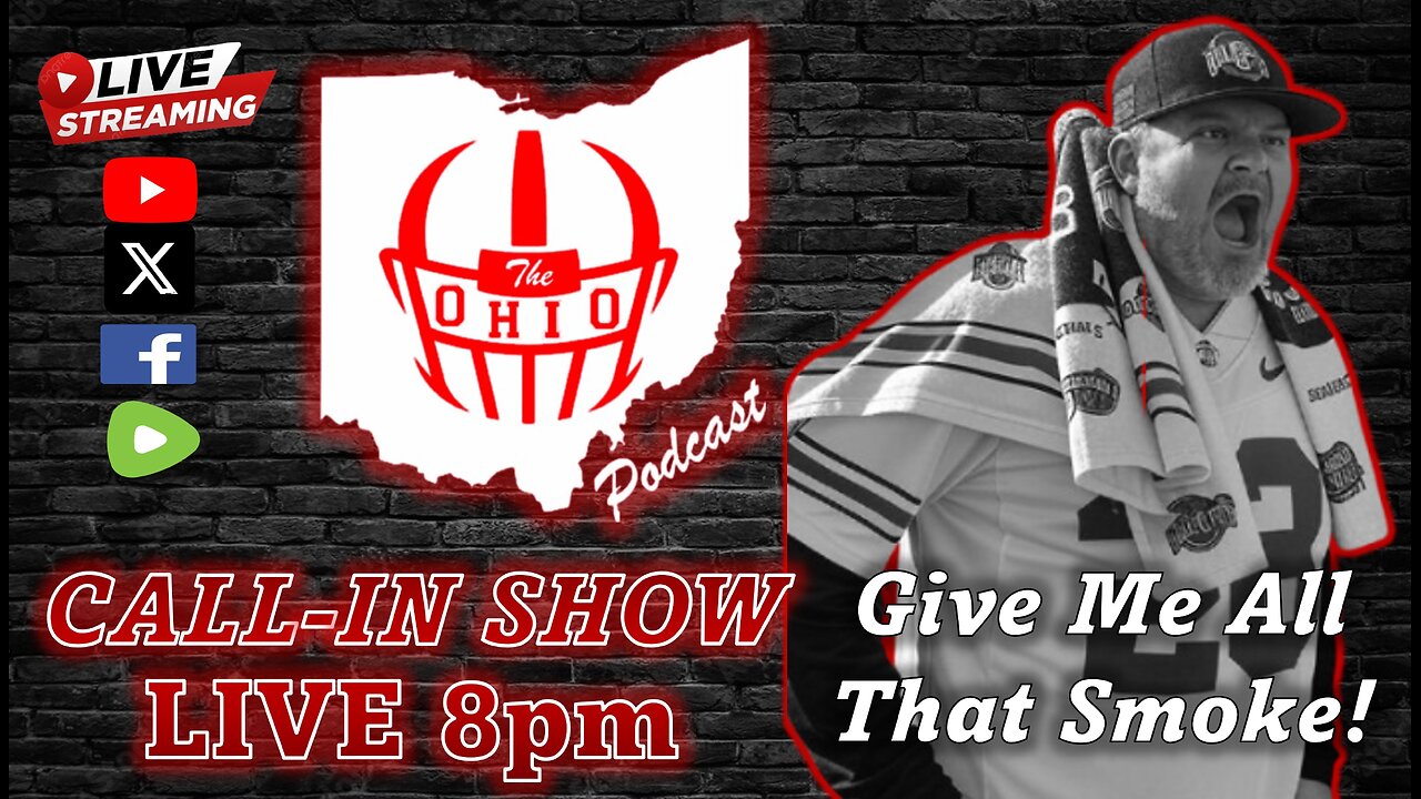 The OHIO Podcast LIVE Call-In Show