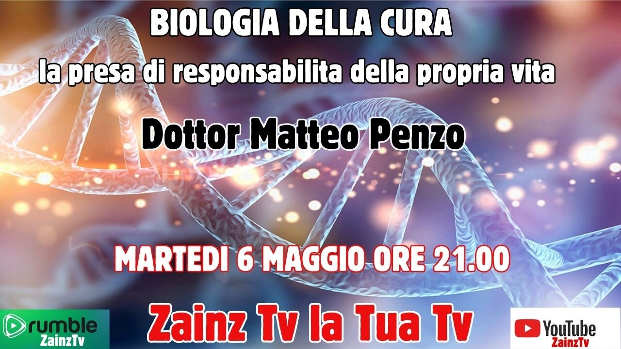 Le Dirette di #Zainz - Biologia della Cura