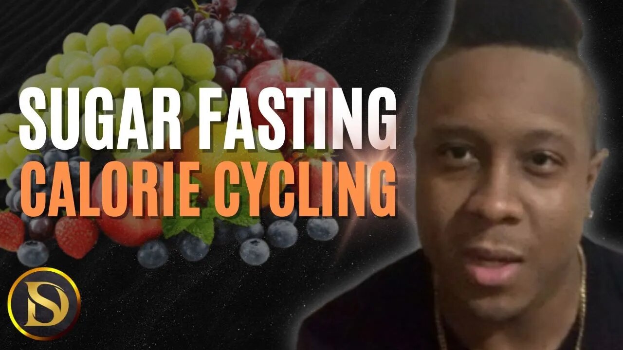 SUGAR Fasting Day 18: Introducing Calorie Cycling on Sugar Fasting