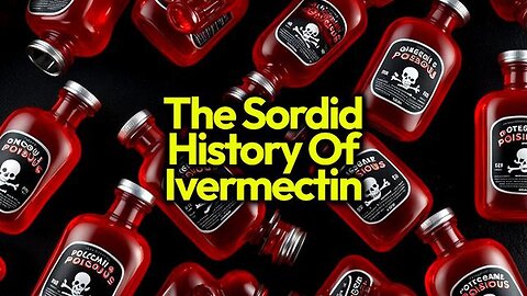 "Unmasking Ivermectin: Is it Really Targeting Low-Income Groups & Conservative Voices?"