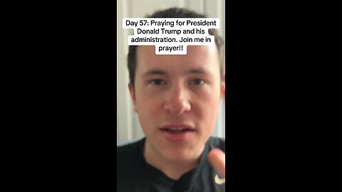 Day 57: Praying for President Donald Trump and his administration. Join me in prayer!!