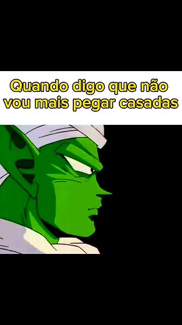 Quando digo que não vou pegar casadas