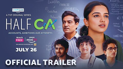 Half CA - Official Trailer | ft. Ahsaas Channa | TVF | Streaming FREE 26th July on Amazon mini