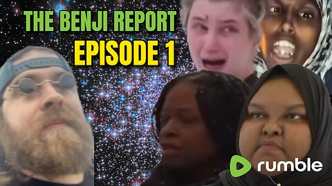 The Benji Report: News, Memes and Protest Coverage: Episode 1