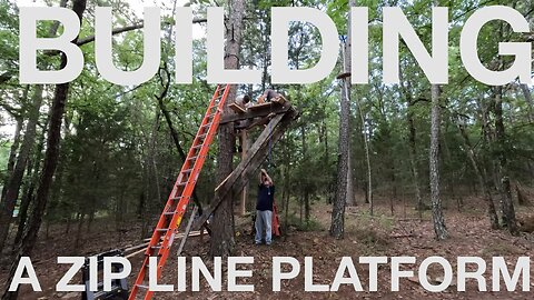 Building a zip line platform