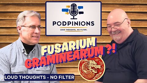 Chinese smuggled Fusarium graminearum and Other Podpinions