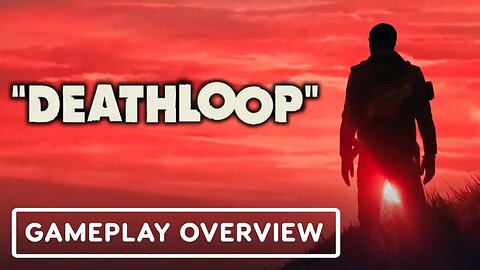 DEATHLOOP – Gameplay Overview _ State of Play