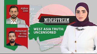 Mideastream: West Asia truth: Uncensored