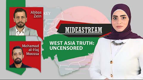 Mideastream: West Asia truth: Uncensored