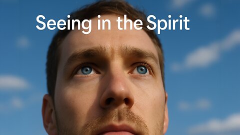 Prophetic Word: You Can See In The Spirit 👁️👁️ 🌨️