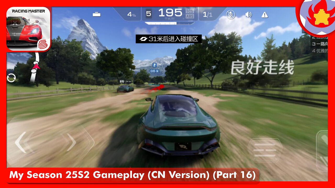 My Season 25S2 Gameplay (CN Version) (Part 16) | Racing Master