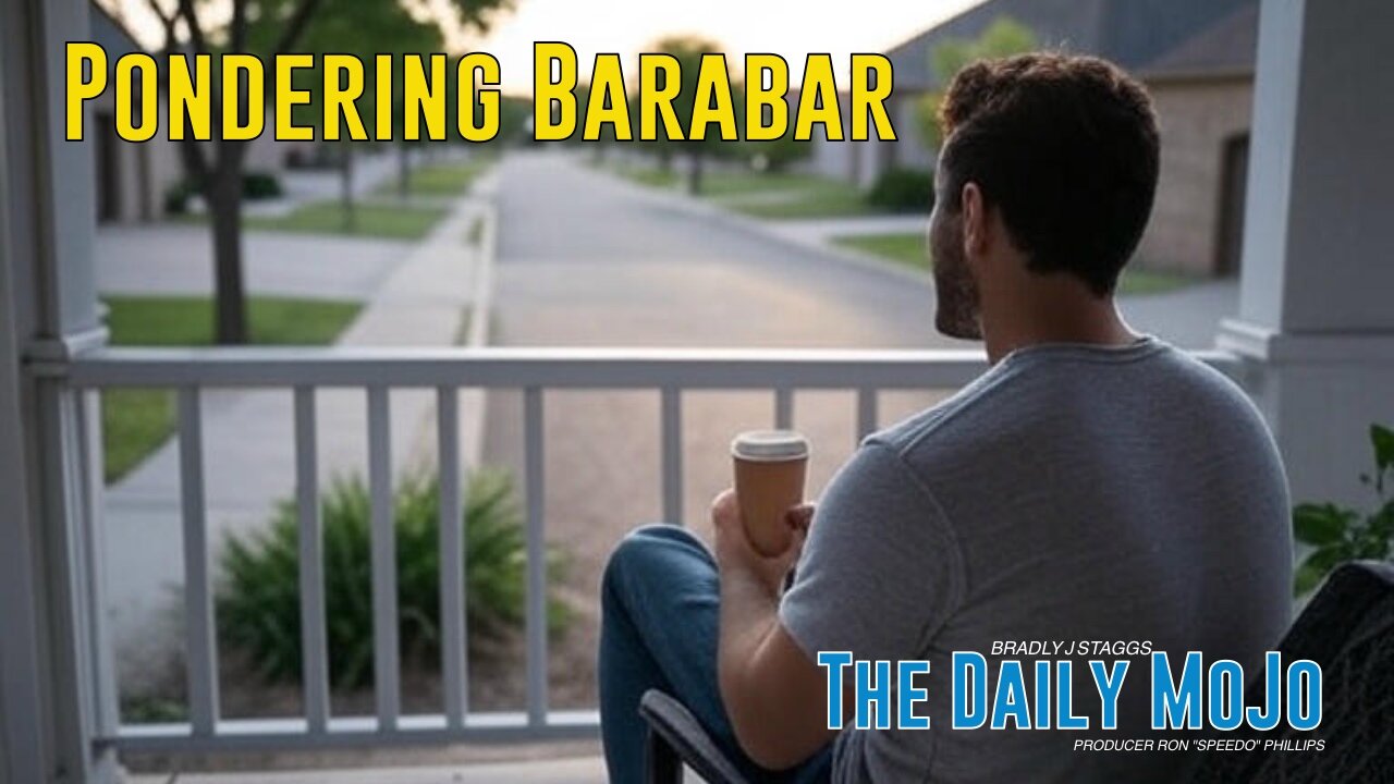 Pondering Barabar - The Daily MoJo - Ep: 060225