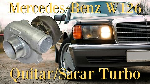 Mercedes-Benz W126 - Cómo desmontar el turbocompresor de un motor OM617 diesel 300 SD SDL