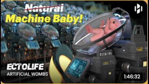 Human Cloning & The World’s First Artificial Womb Facility - UPDATED