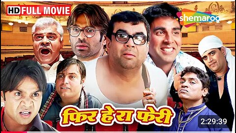 Phir Hera Pheri (Full Movie ) - अक्षय कुमार_ सुनील शेट्टी_ परेश रावल _ Best comedy Film(