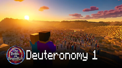 Deuteronomy 1 | The Bible on BrainRot