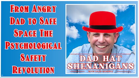 Evan Sanchez: How "I Was Afraid of You" Changed Everything About My Parenting