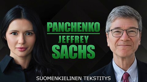 Diana Pachenko: Ukrainan ja Venäjän tulevaisuudesta, keskustelu Jeffrey Sachsin kanssa.