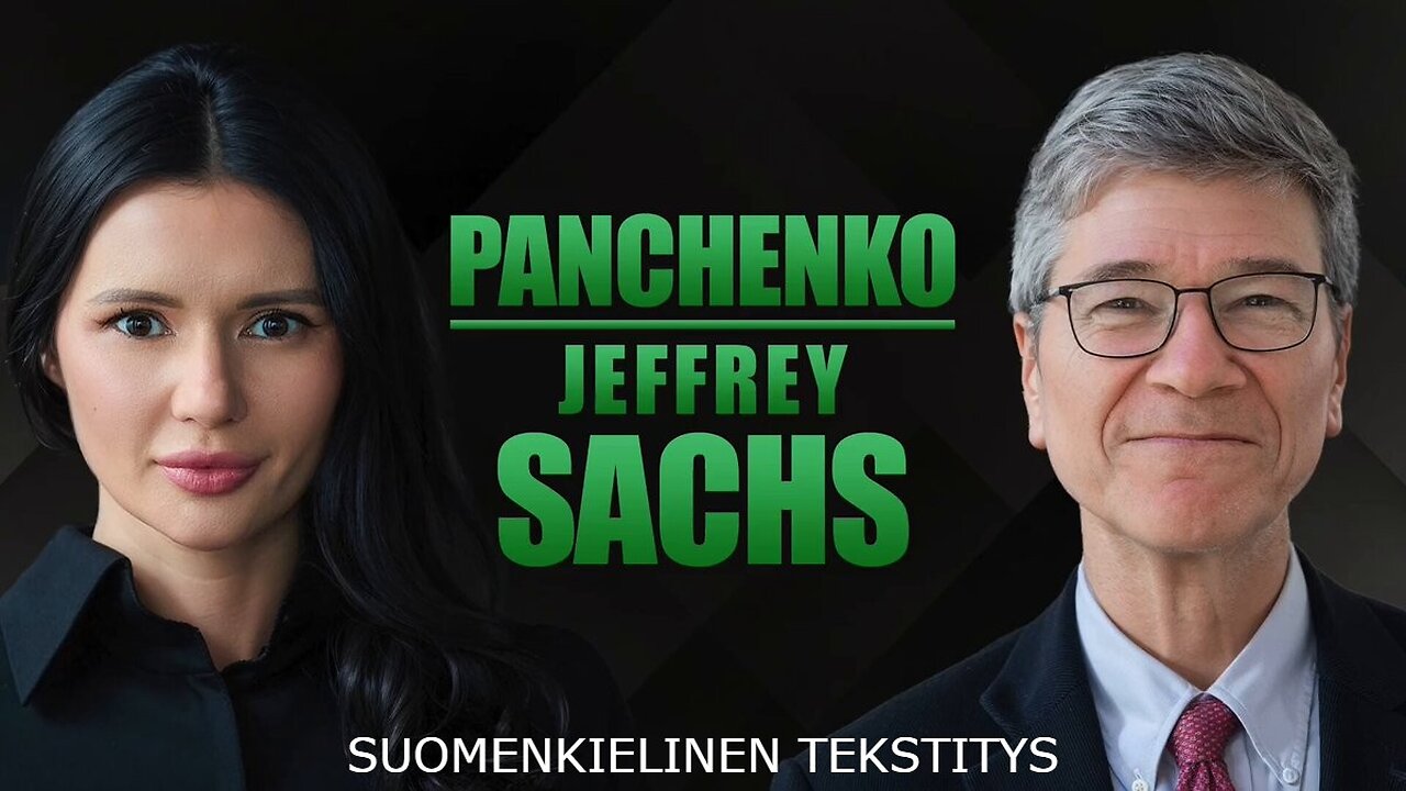 Diana Pachenko: Ukrainan ja Venäjän tulevaisuudesta, keskustelu Jeffrey Sachsin kanssa.