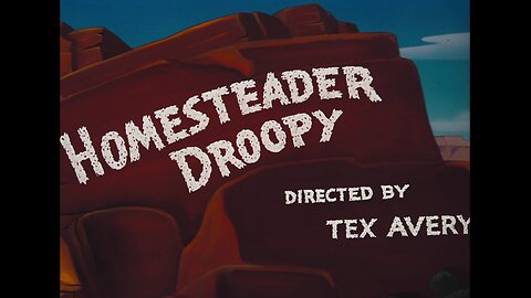 Homesteader Droopy (1954, animated short)