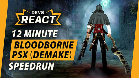 Bloodborne PSX Developers React to 12 Minute All Bosses Speedrun - (Bloodborne Demake)