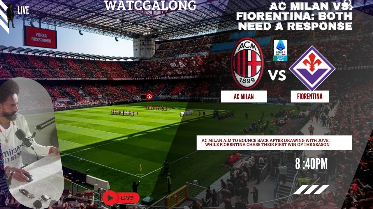 AC Milan vs. Fiorentina LIVE WATCHALONG REACTION