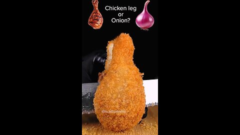 what's inside. chicken leg 🍗 or onion. 🧅