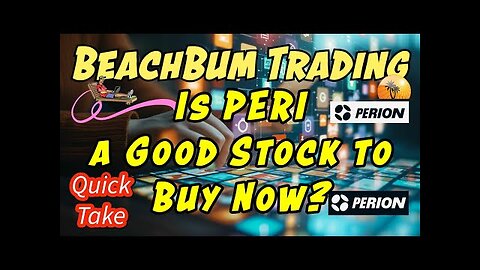 Is PERI a Good Stock to Buy Now? | Quick Take
