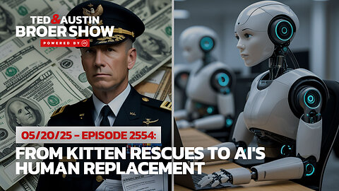 05/20/25 Admiral's Bribery Conviction: From Kitten Rescues to AI's Human Replacement