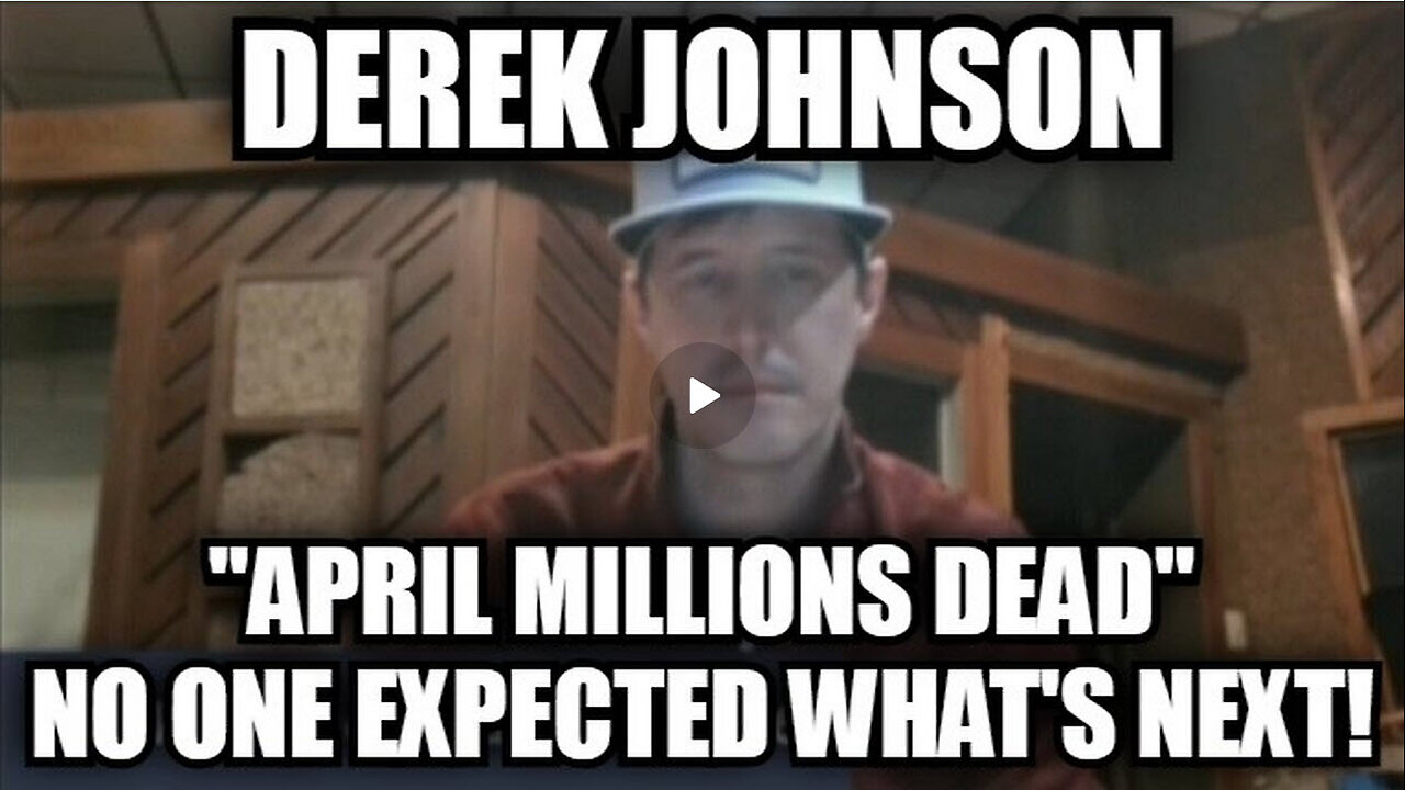 Derek Johnson Big Update 3.30.25: "APRIL MILLIONS DEAD" - No One Expected What's Next!